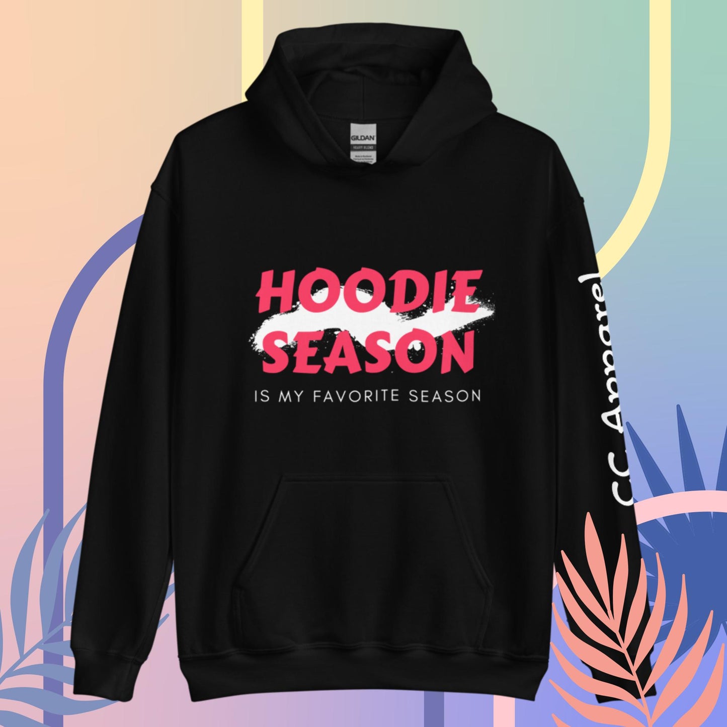 Hoodie season- CC Apparel